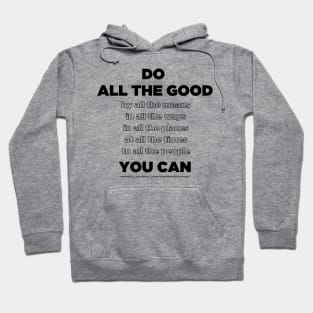 All the good Hoodie